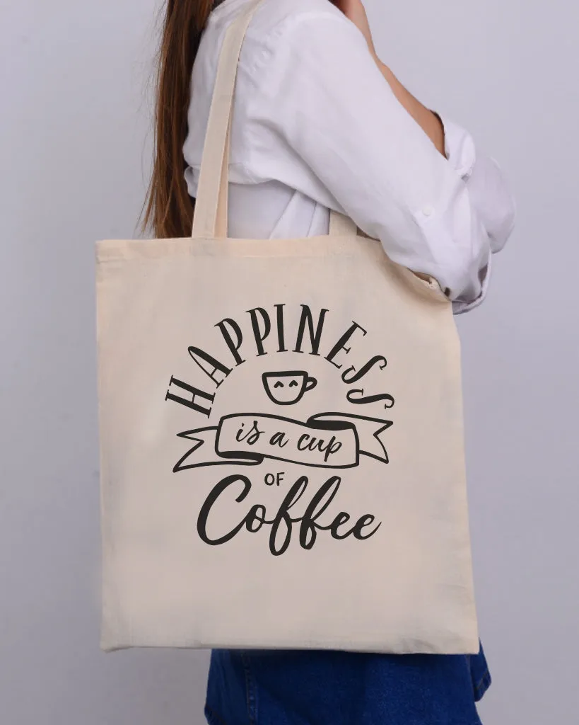 Happiness Is A Cup Of Coffee Design - Coffee Shop Tote Bags